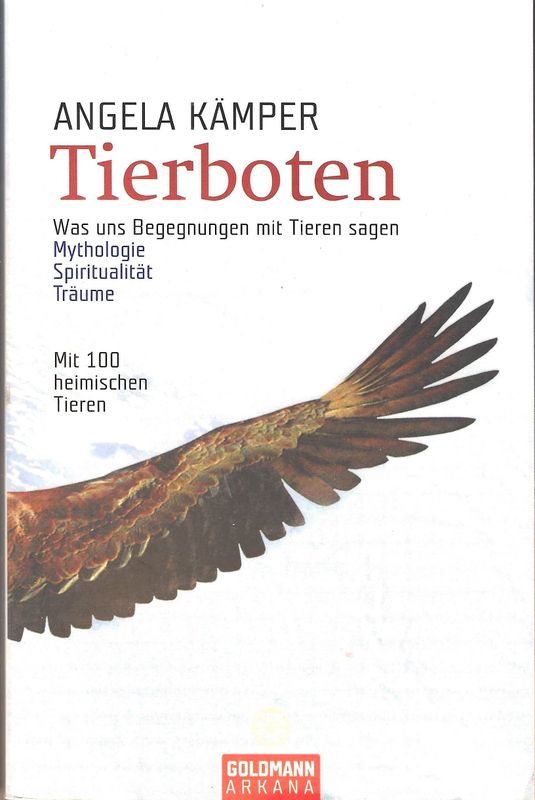 Tierboten - Angela Kämper (antiquarisch) - Mythologie, Spiritualität, Träume