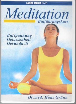 Meditation. Einführungskurs DVD - Dr. med. Hans Grünn gebraucht