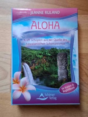 ALOHA Orakel von J. Ruland. Kraft schöpfen aus der Quelle des hawaiianischen Schamanismus  (antiquarisch)