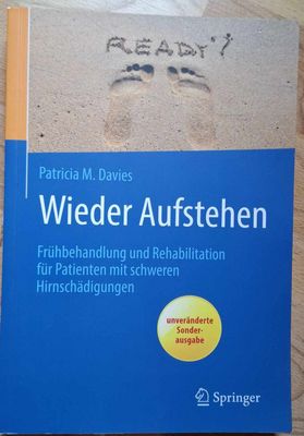Patricia M. Davies - Wieder Aufstehen: Frühbehandlung und Rehabilitation für Patienten mit schweren Hirnschädigungen (antiquarisch) Patricia M. Davies - Wieder Aufstehen: Frühbehandlung und Rehabilitation für Patienten mit schweren Hirnschädigungen (antiquarisch)