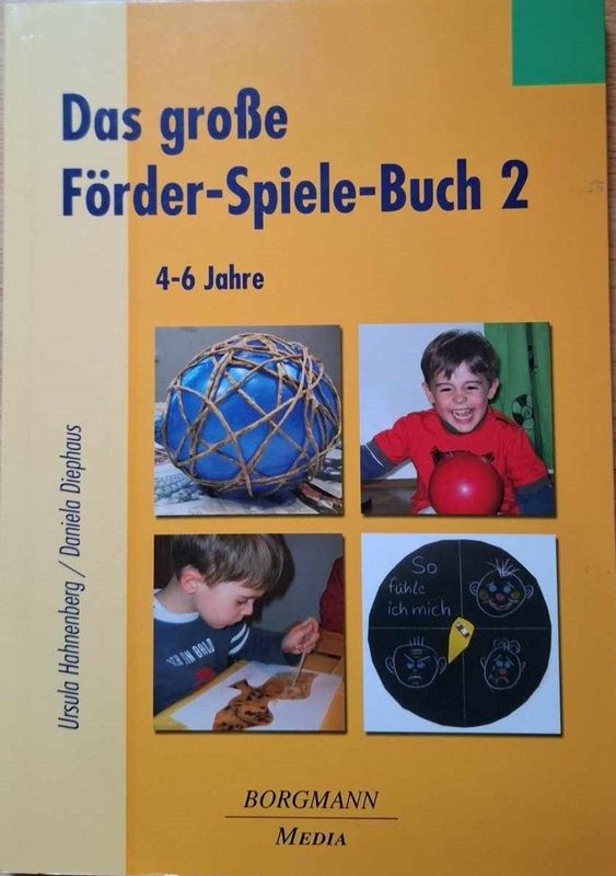 Ursula Hahnenburg/ Daniela Diephaus - Das große Förder-Spiele-Buch 2. 4-6 Jahre (antiquarisch)