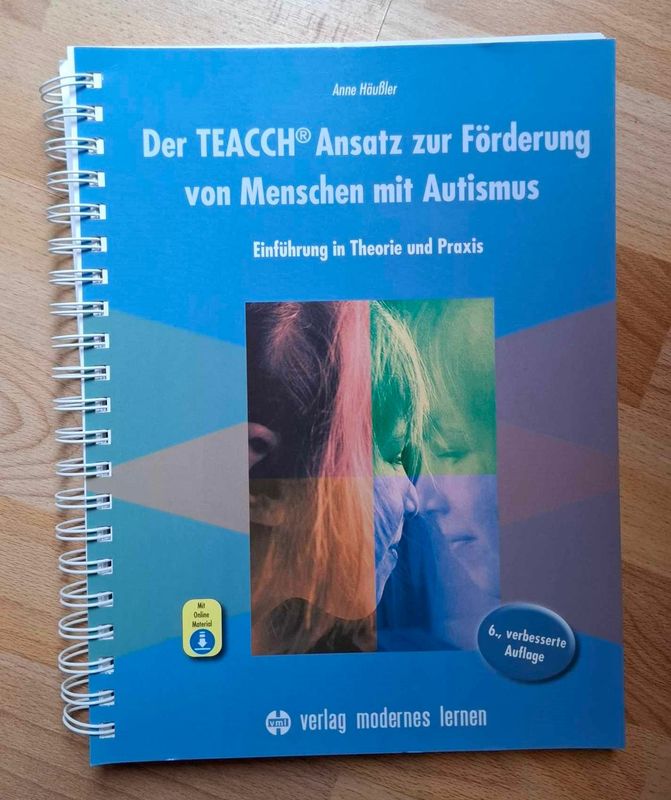 Anne Häußler - Der TEACCH Ansatz zur Förderung von Menschen mit Autismus: Einführung in Theorie und Praxis  (antiquarisch)