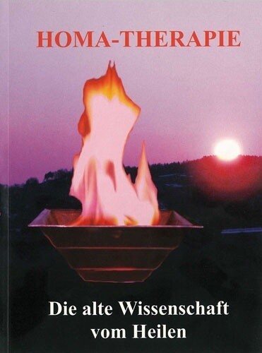 Agnihotra-Buch alte Wissenschaft vom Heilen