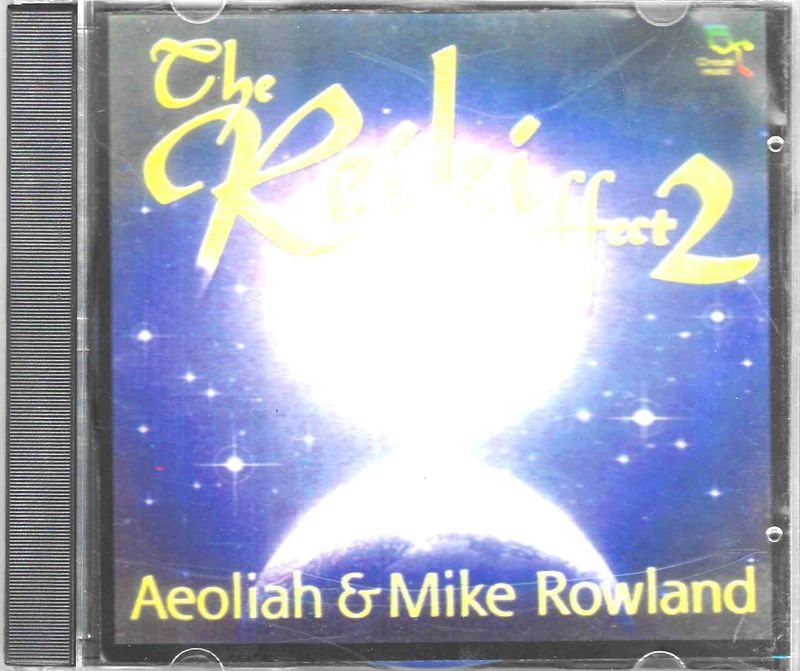 The Reiki effect 2 - Aeoliah & Mike Rowland CD - gebraucht The Reiki effect 2 - Aeoliah & Mike Rowland CD - gebraucht