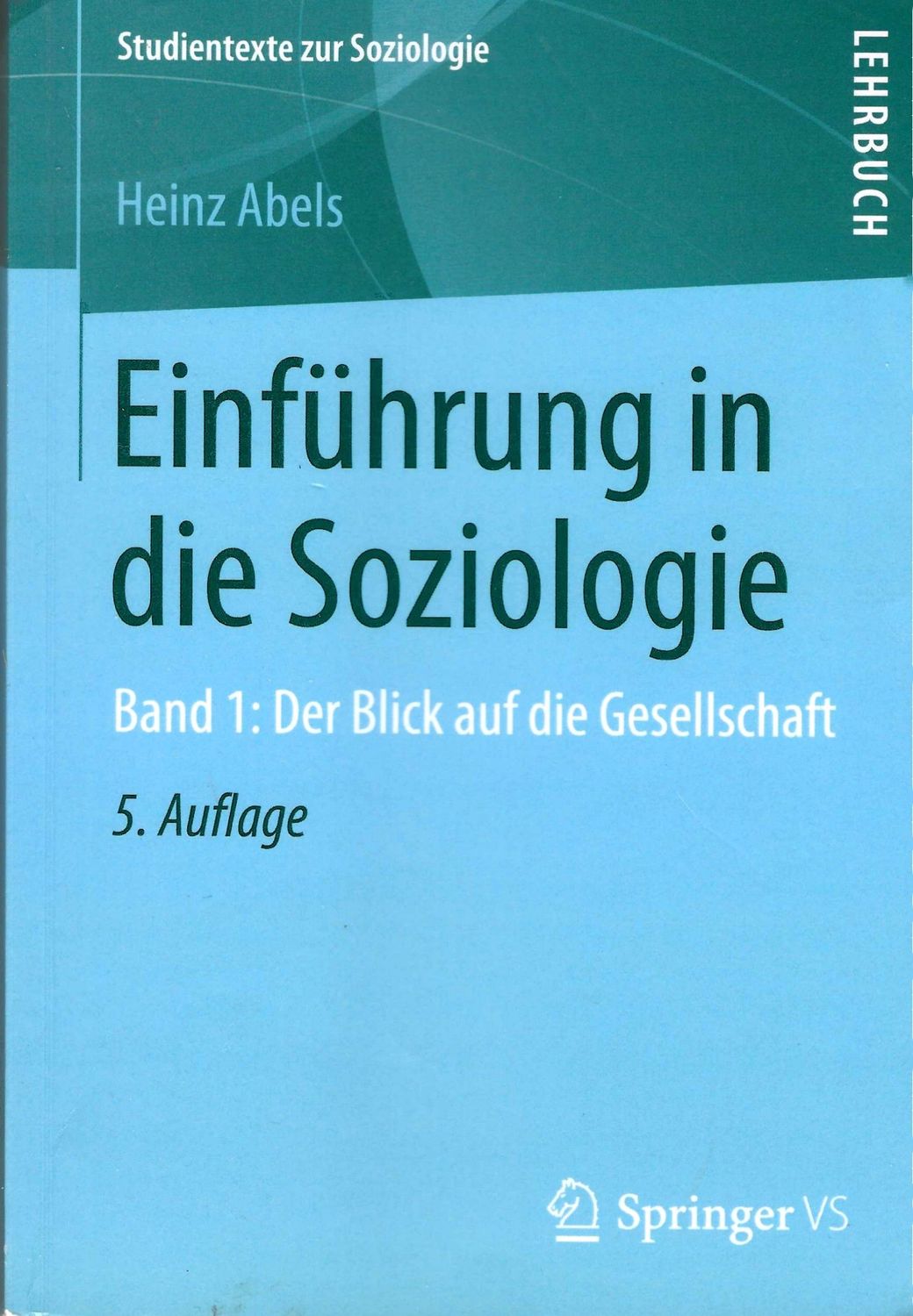 Einführung in die Soziologie Band 1 Einführung in die Soziologie Band 1