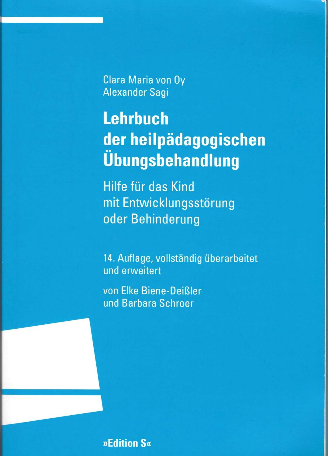 Lehrbuch der heilpaedagogischen Uebungsbehandlung