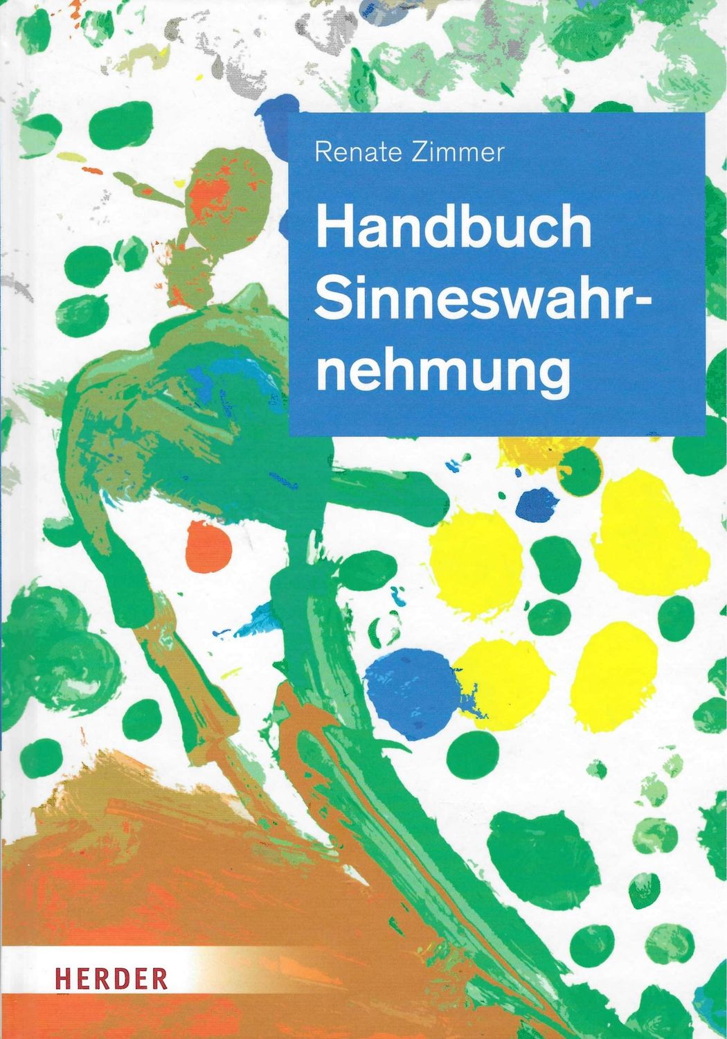 Handbuch Sinneswahrnehmung Handbuch Sinneswahrnehmung