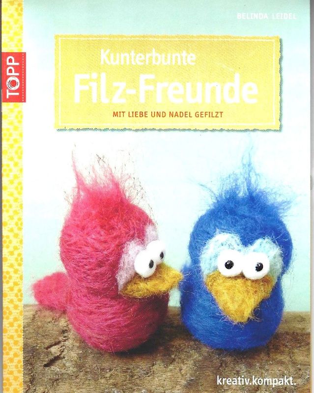Kunterbunte Filz-Freunde