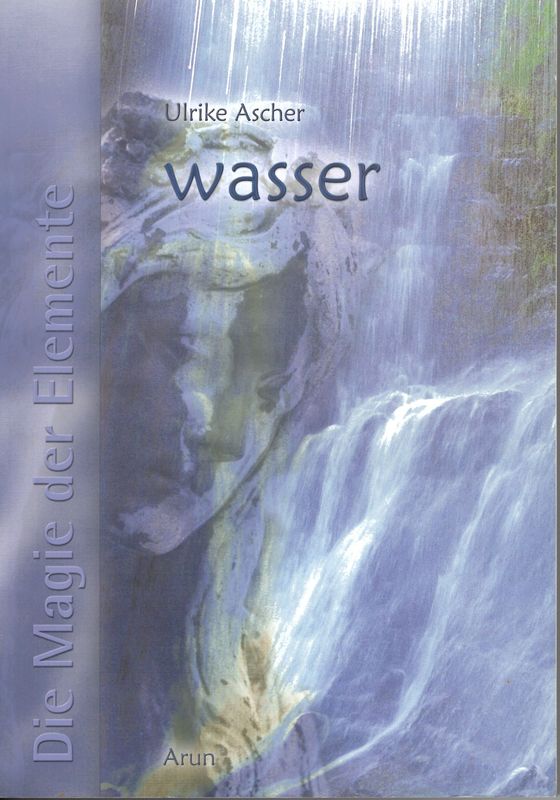 Ulrike Ascher: Wasser