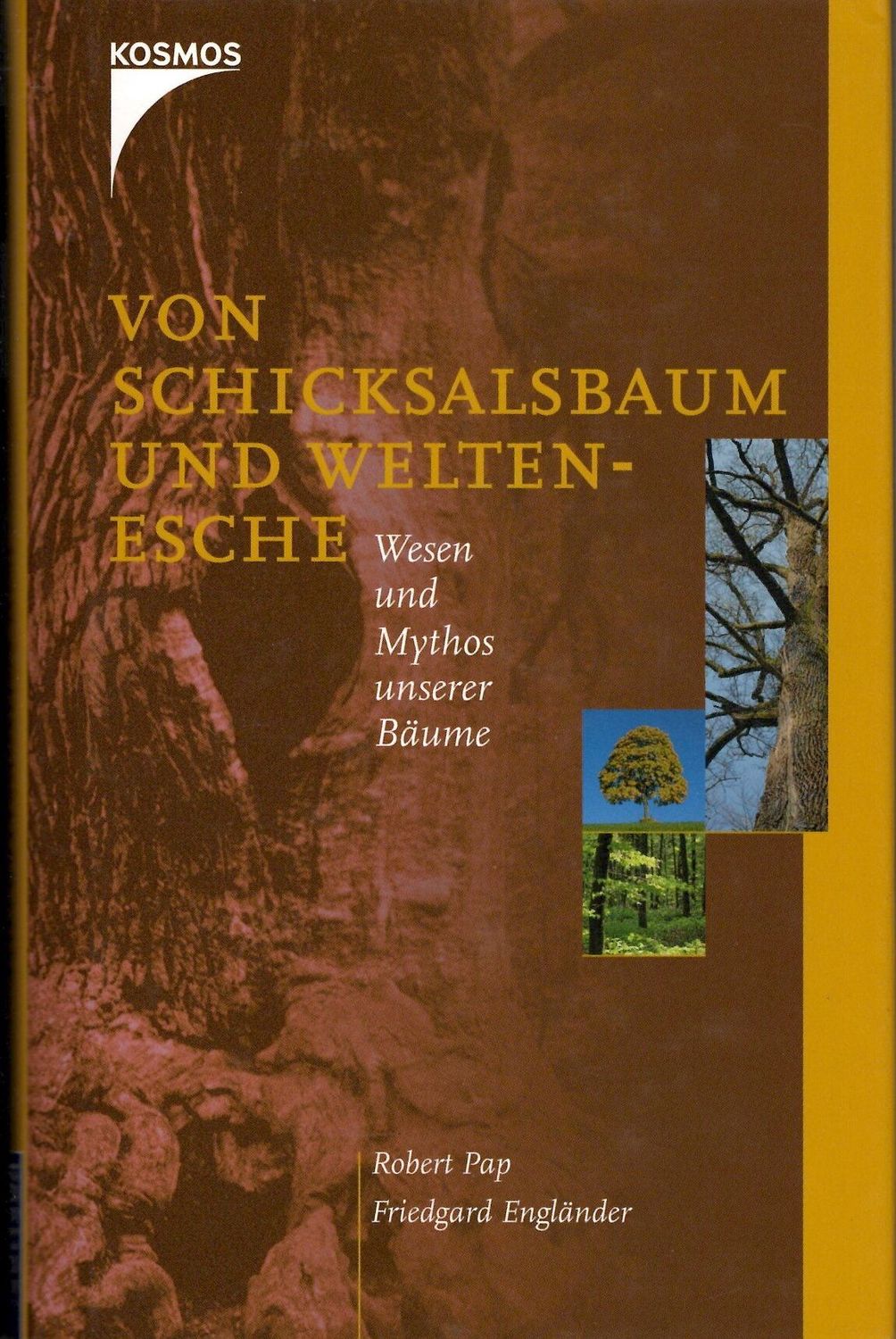 Schicksalsbaum und Weltenesche Schicksalsbaum und Weltenesche