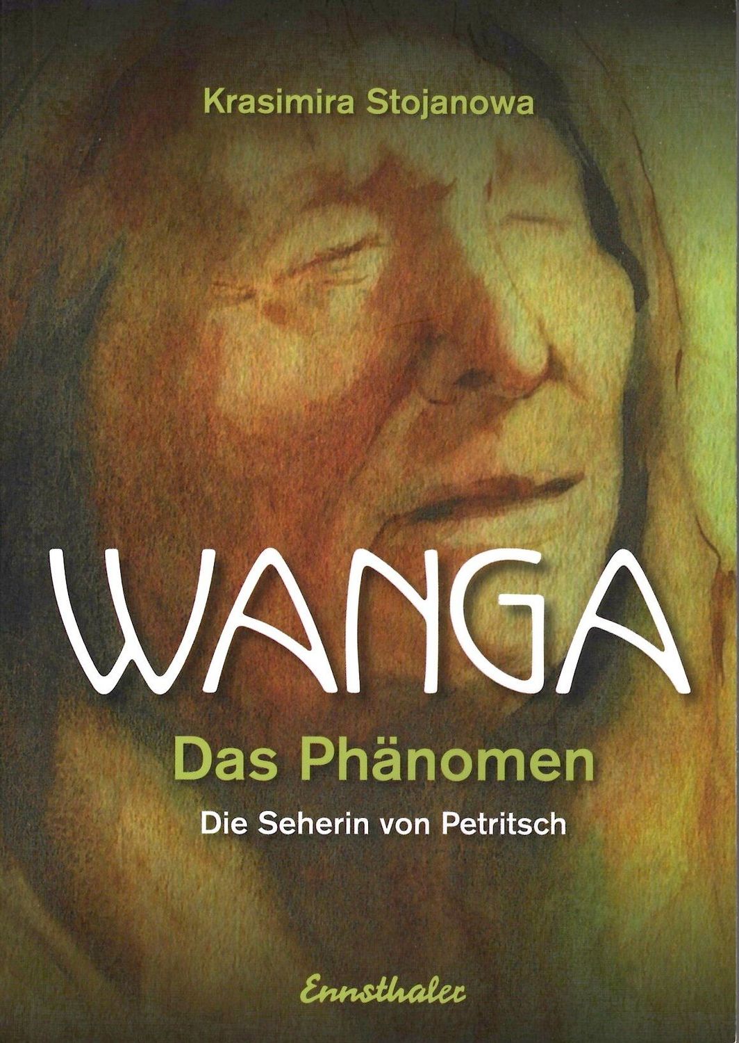 Wanga die Seherin von Petritsch Wanga die Seherin von Petritsch