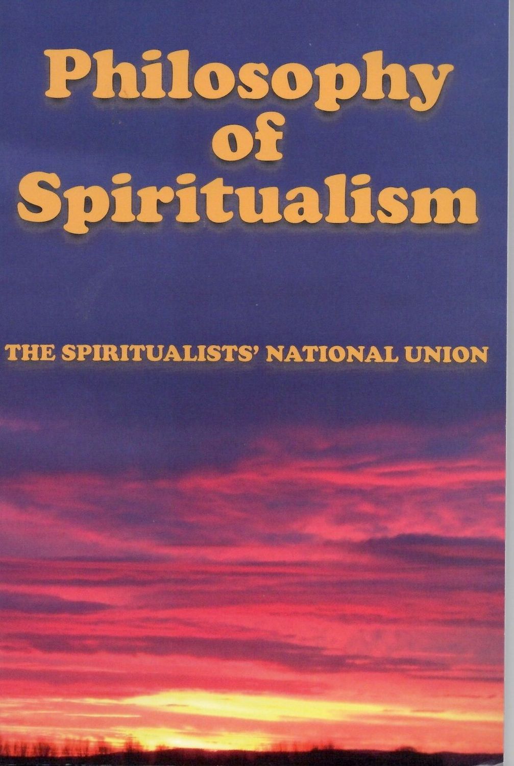 Philosophy of Spiritualism Philosophy of Spiritualism