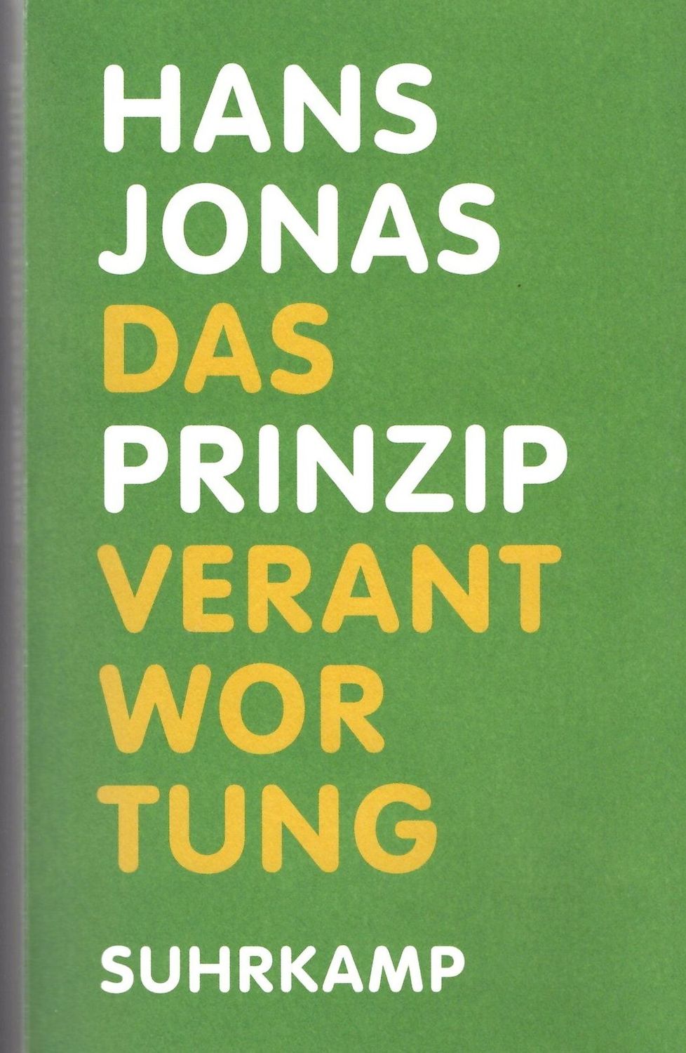 Jonas Das Prinzip der Verantwortung