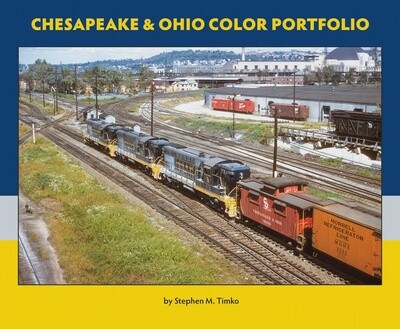 Chesapeake &amp; Ohio Color Portfolio (Softcover)