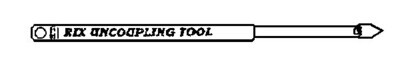 Rix Pick N Scale Uncoupling Tool -- pkg(2)