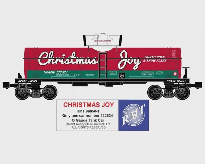 Ready Made Trains (RMT) 968501 - O Scale - Tank Car - Christmas Joy