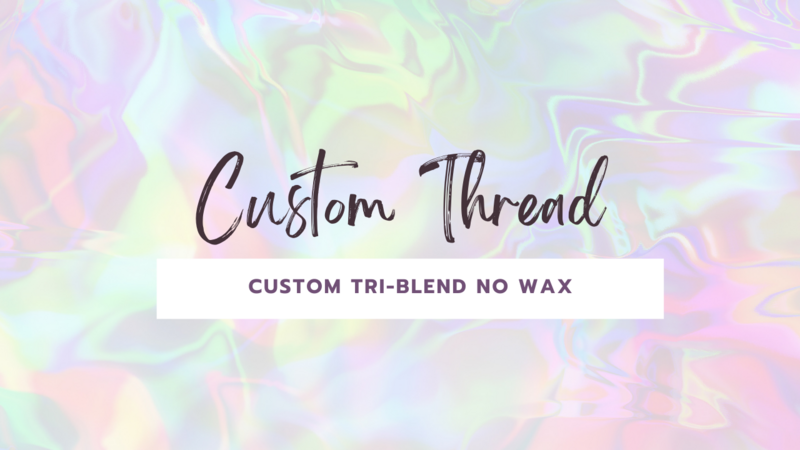 Custom Tri-blend Thread - No Wax: 8 oz Custom Tri-blend Thread - No Wax: 8 oz