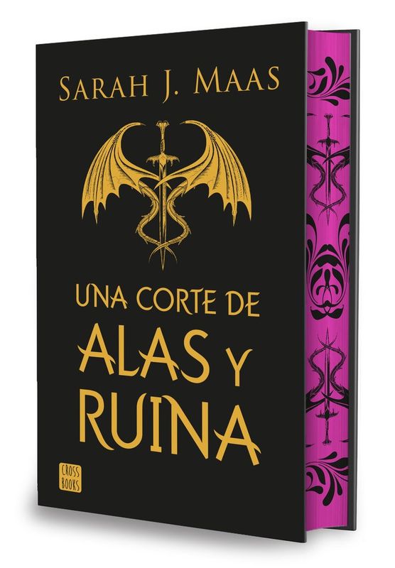 UNA CORTE DE ALAS Y RUINA EDICION ESPECIAL ACOTAR 3 SARAH J. MAAS