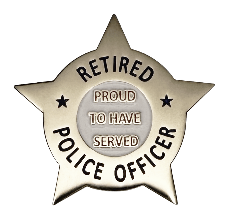 RETIRED POLICE OFFICER PROUD TO HAVE SERVED LAPEL PIN