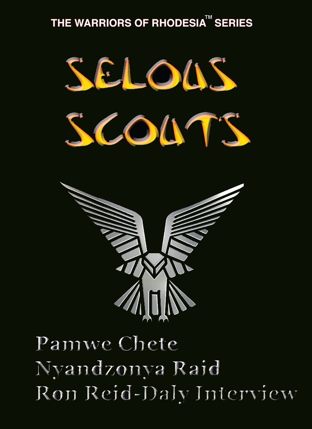 The Selous Scouts