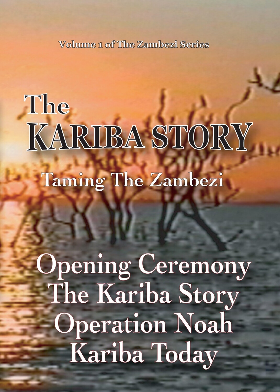 The Kariba Story