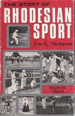 The Story of Rhodesian Sport