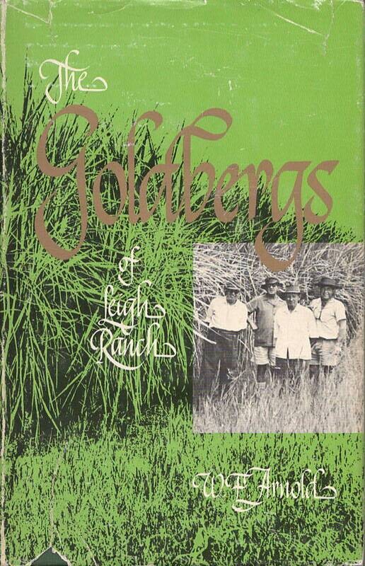 The Goldbergs of Leigh Ranch