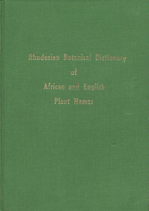 Rhodesian Botanical Dictionary of African and English Plant Names