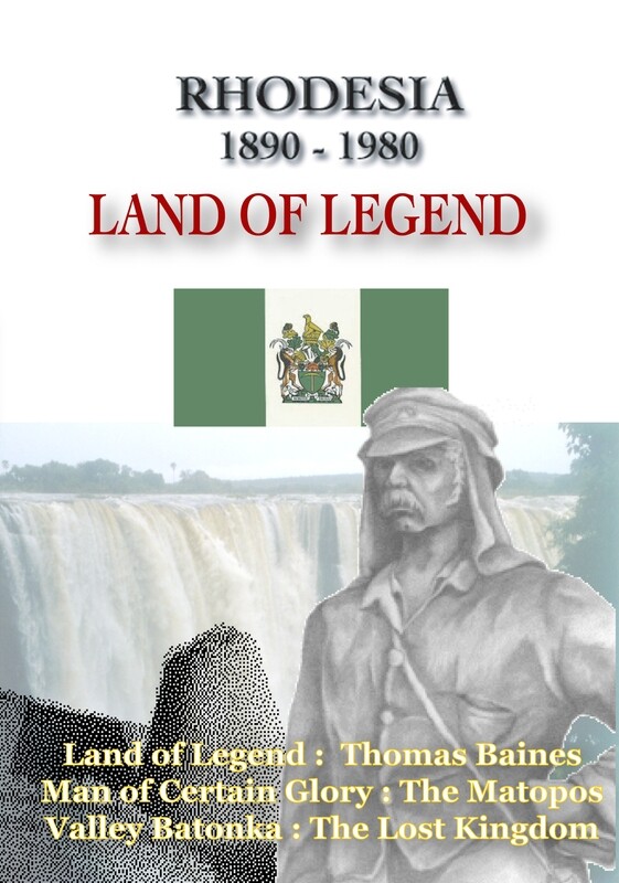 Rhodesia - Land of Legend