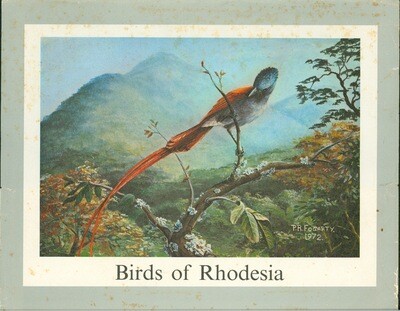 Birds of Rhodesia - by P.R. Fogarty 1972