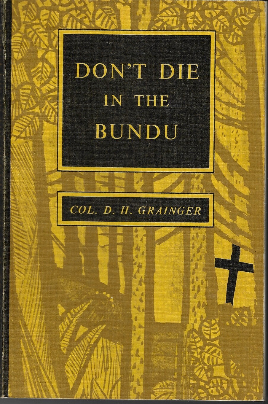 Don't Die in The Bundu