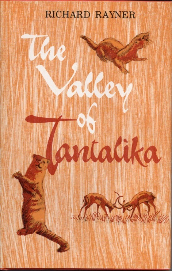 The Valley of Tantalika (hard back - signed by Author)