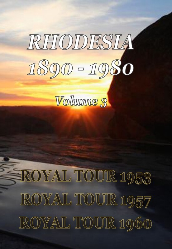 The Royal Tours of Rhodesia