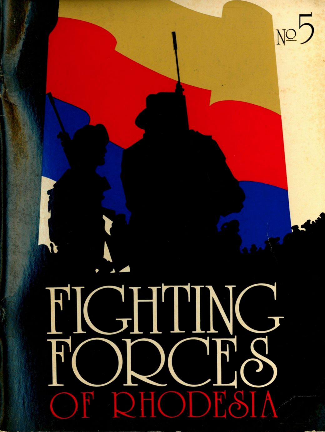 Fighting Forces of Rhodesia No. 5