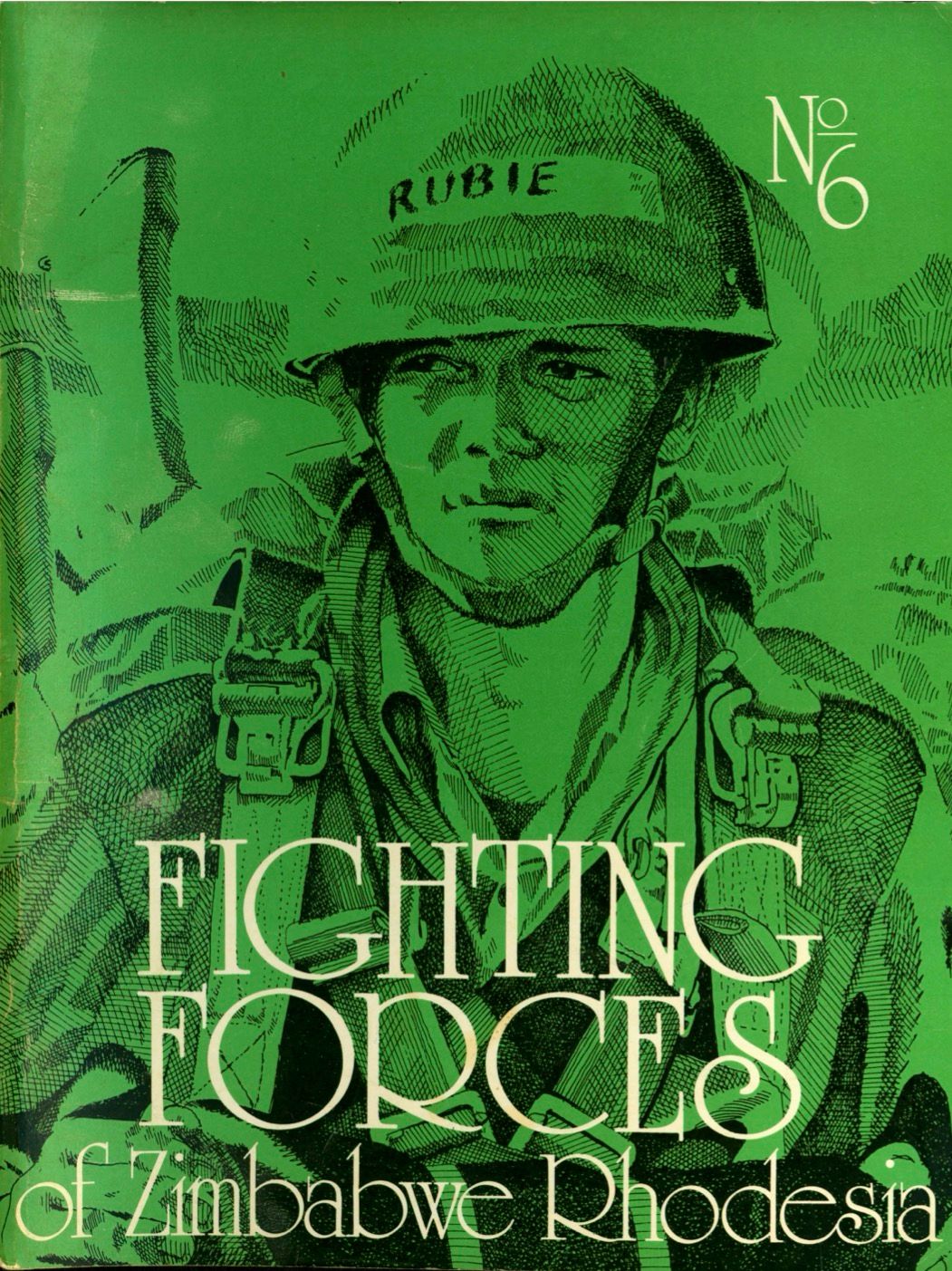 Fighting Forces of Zimbabwe-Rhodesia No. 6