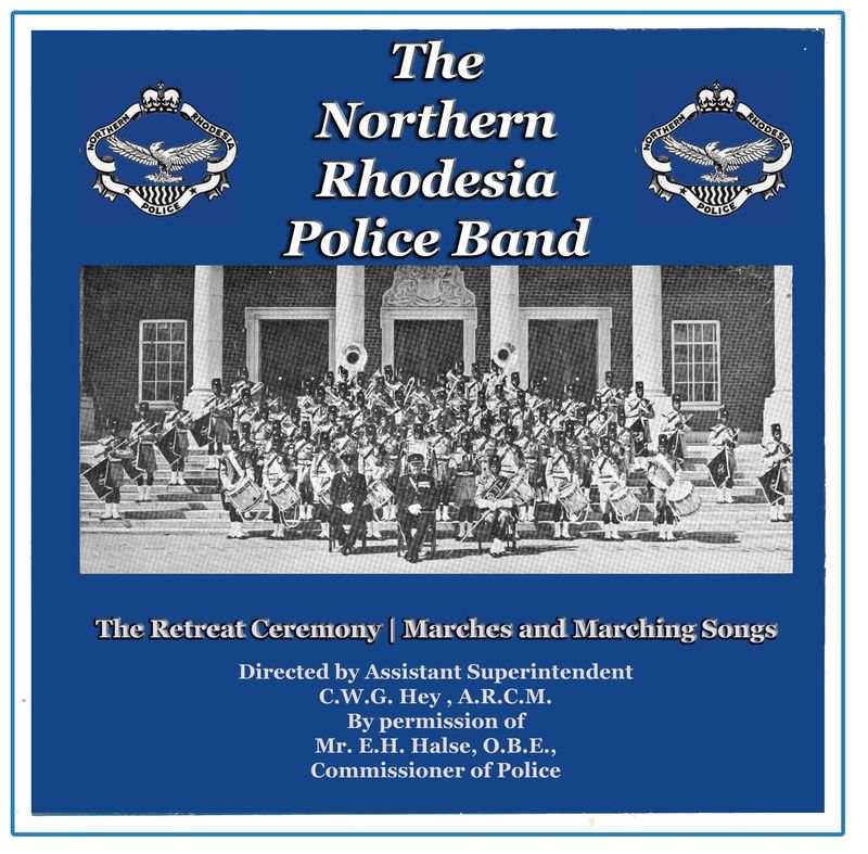 NORTHERN RHODESIA POLICE BAND
