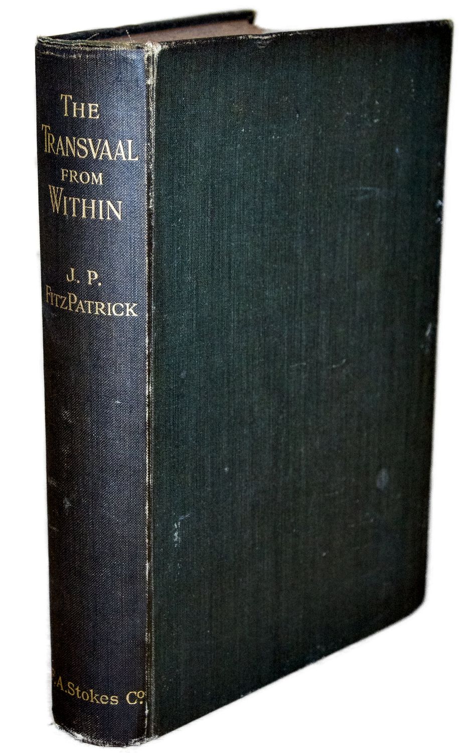 THE TRANSVAAL FROM WITHIN (1900 1st US Edition)