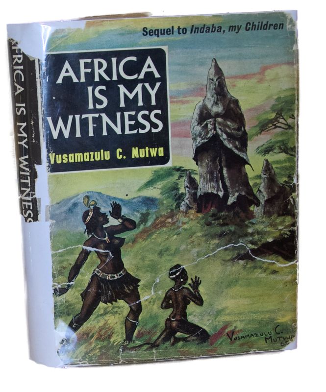AFRICA IS MY WITNESS