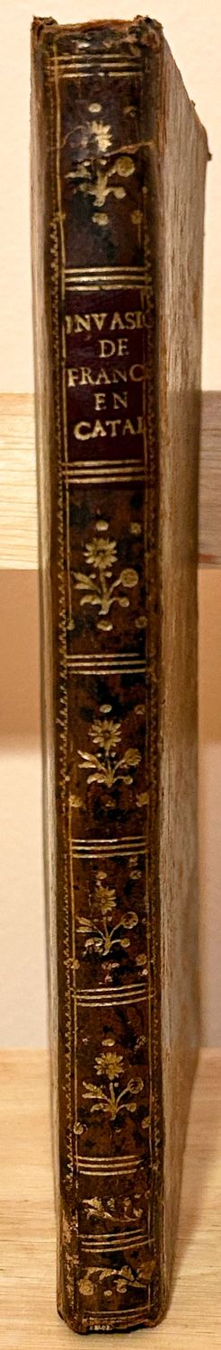 RELACION HISTORICA DE LA FAMOSA INVASION DE EXERCITO Y ARMADA DE FRANCIA EN CATALUNA EN 1285