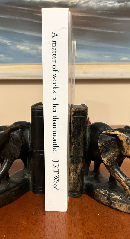 A MATTER OF WEEKS RATHER THAN MONTHS