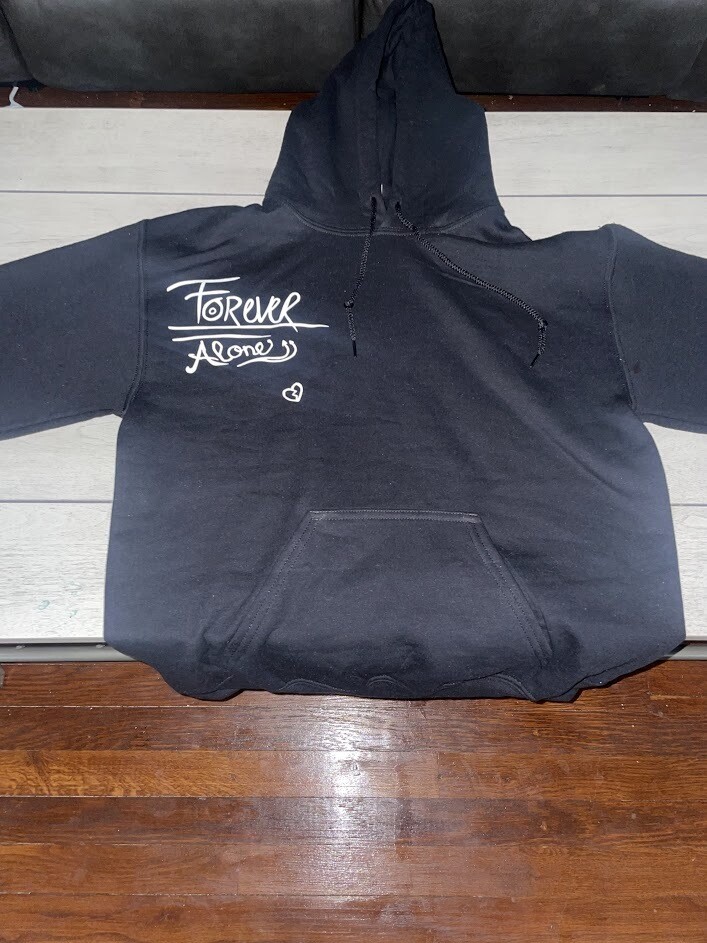 Forever alone hoodie black