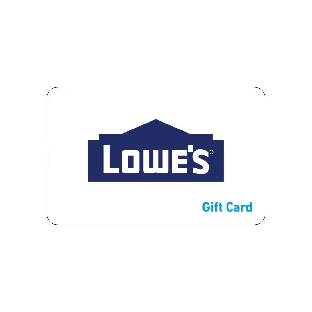 Lowe's Gift Gift Card