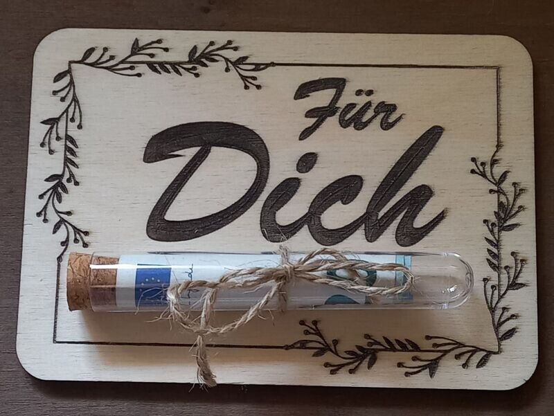 Geldgeschenk, FÜR DICH aus Holz mit Reagenzglas