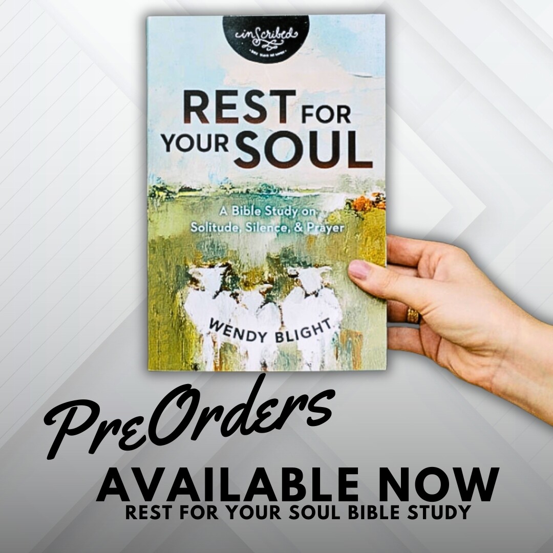 Rest for Your Soul Bible Study - PREORDERS ONLY