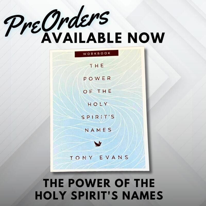 The Power of The Holy Spirit's Names - PreOrders