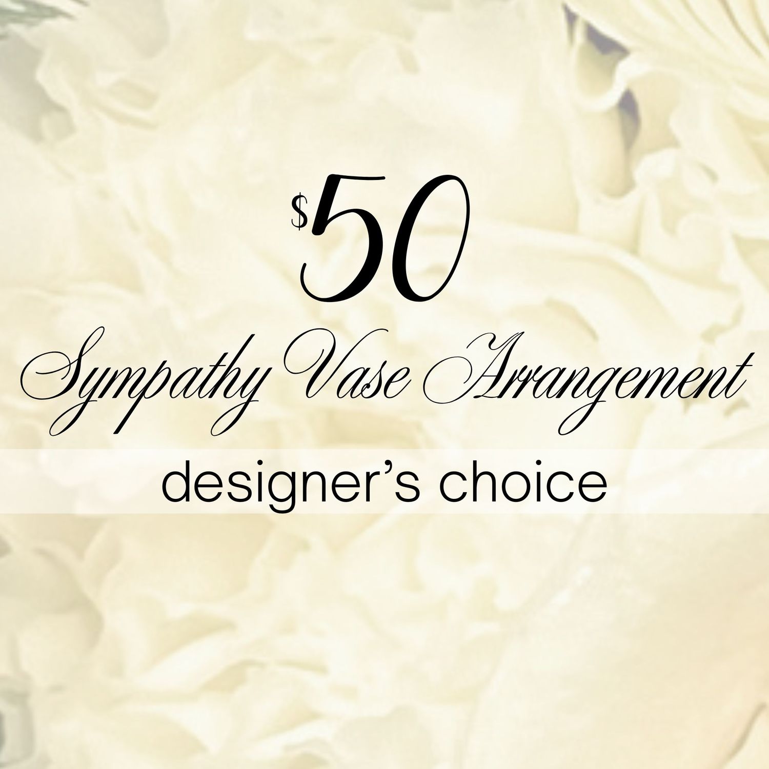 $50 Sympathy Vase Arrangement | Designer’s Choice