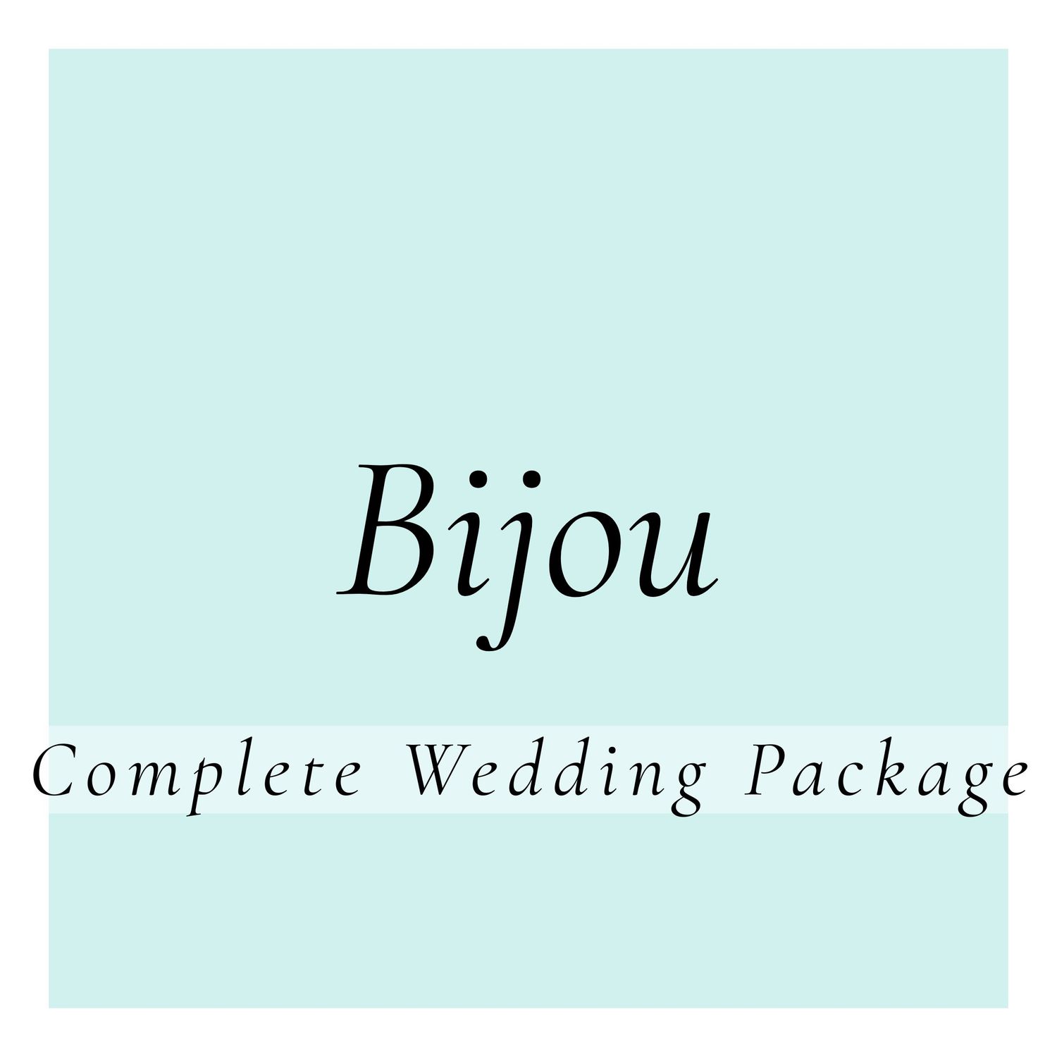 Bijou | Complete Wedding Package