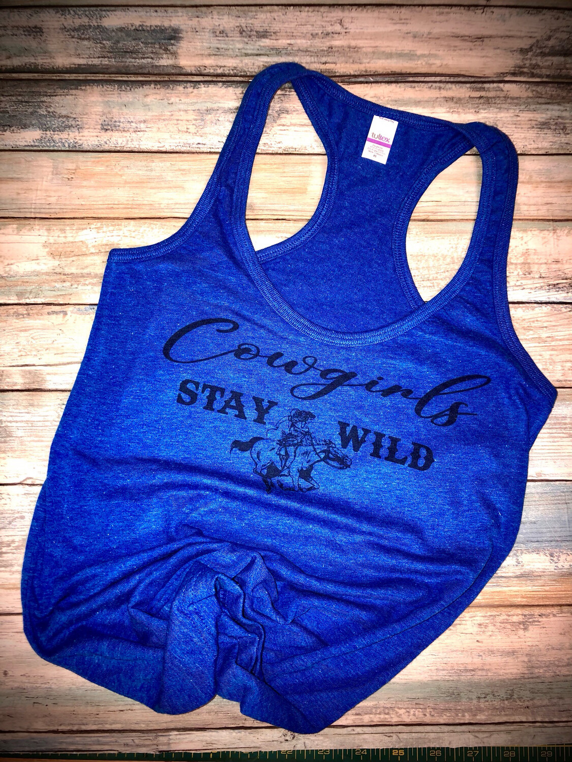 Cowgirls Stay Wild Tank