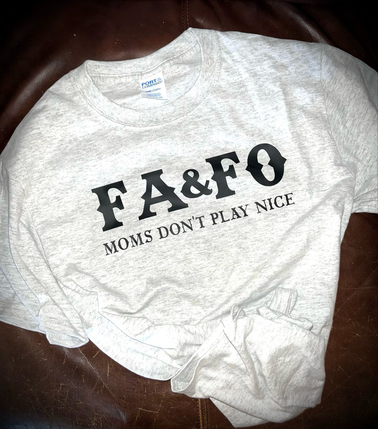 FA&amp;FO (Fuck Around &amp; find Out- Moms Don’t Play Nice)