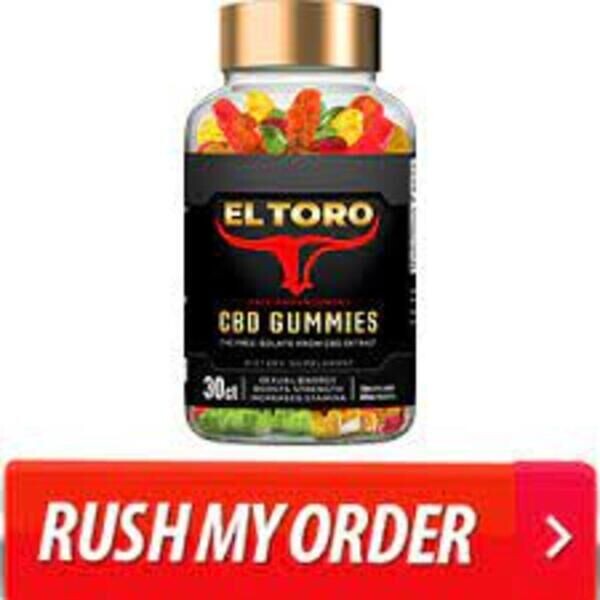 El Toro Cbd Gummies Natural Ingredient